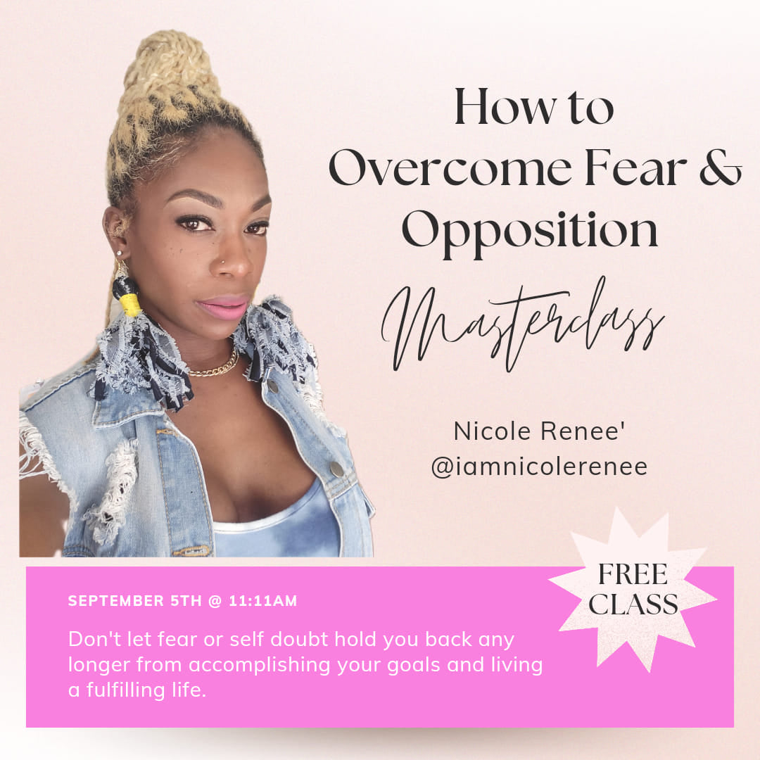 Overcoming Fear and Opposition MasterClass