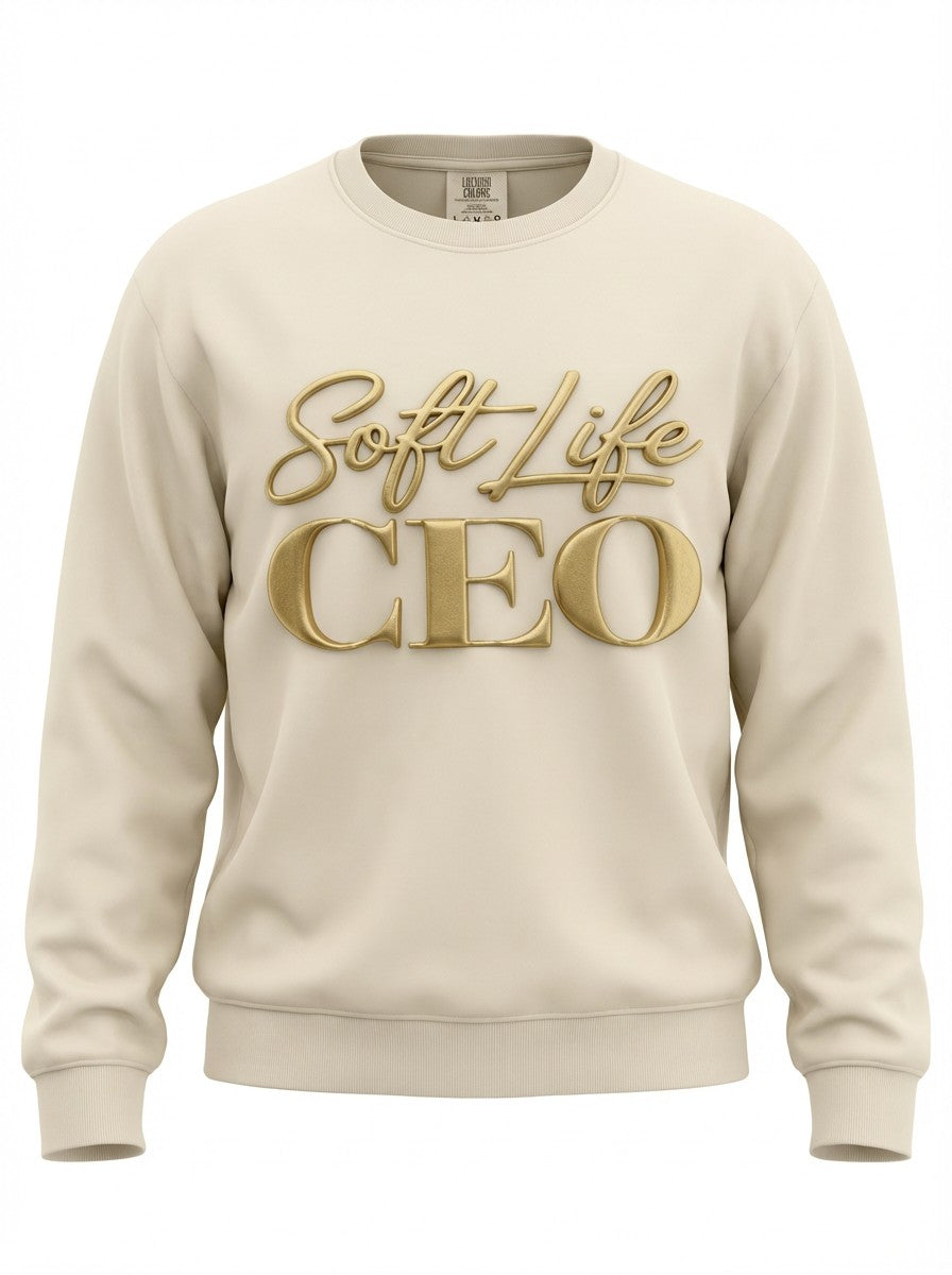 Soft Life CEO — Luxe Sweatshirt